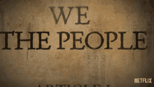 We The People Article I Amend The Fight For America GIF - We The People Article I Amend The Fight For America The American People Definition GIFs
