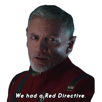 We Had A Red Directive Captain Rayner Sticker - We Had A Red Directive Captain Rayner Star Trek Discovery Stickers