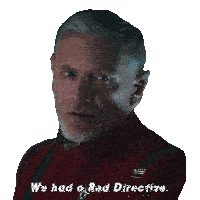 We Had A Red Directive Captain Rayner Sticker
