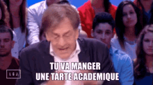 Tu Vas Manger Une Tarte Académique GIF - Alain Finkielkraut Tarte Académique GIFs