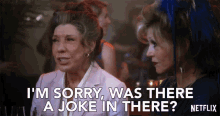 Im Sorry Was There A Joke GIF - Im Sorry Was There A Joke In There GIFs