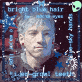a man with bright blue hair mocha eyes and tiger-growl teeth