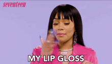 My Lip Gloss My Lip Gloss Is Poppin GIF - My Lip Gloss Lip Gloss My Lip Gloss Is Poppin GIFs