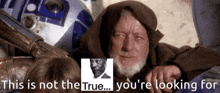 Ben Kenobi True GIF - Ben Kenobi True Star Wars True GIFs