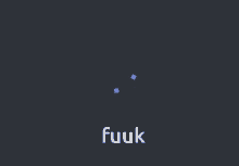 the word fuuk is on a dark background with two squares