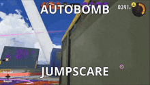 a screen shot of a video game with the words autobomb jumpscare on it