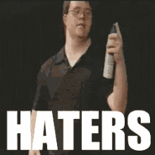 Haters Haters Gonna Hate GIF