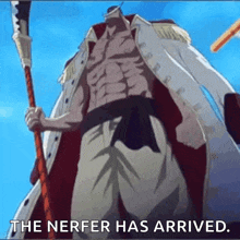 a man in a white coat is holding a spear and says `` the nerfer has arrived . ''