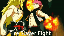 fire dragon slayer vs fire god slayer natsu dragneel fire slayer fight fairy tail