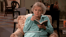 Bros Before Hoes Betty White GIF - Bros Before Hoes Betty White Book GIFs