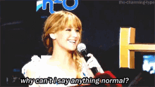 jennifer lawrence why cant i say anything normal