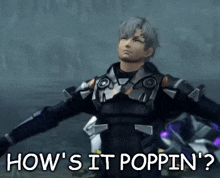 a video game character with the words how 's it poppin ' below him