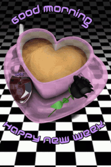 a purple heart shaped cup of coffee with a black rose and the words " good morning happy new week "
