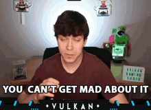 You Cant Get Mad About It Isaac Grindinger GIF - You Cant Get Mad About It Isaac Grindinger Vulkan GIFs