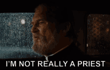 Im Not Really A Priest Father GIF - Im Not Really A Priest Father Priest GIFs