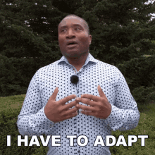 I Have To Adapt James GIF - I Have To Adapt James Engvid GIFs