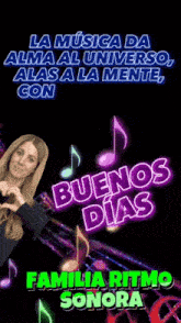 a woman making a heart with her hands in front of a sign that says buenos dias familia ritmo sonora