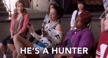 Hes A Hunter Stacie GIF - Hes A Hunter Stacie Alexis Knapp GIFs