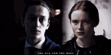 a man and a woman are standing next to each other and the words the sun and the moon are on the bottom right