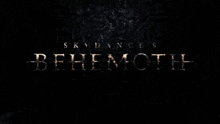 Behemoth Skydance'S Behemoth GIF