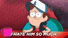 gravity falls dipper pines i hate him so much hate pissed