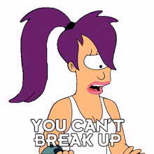 you cant break up with me turanga leela nibbler futurama breaking up with me is not an option