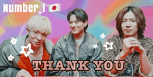a thank you message is displayed in front of three young men