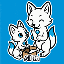 a blue background with two white foxes and the words all in below them