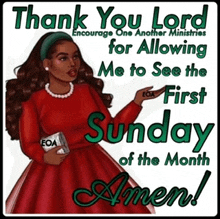 a poster that says thank you lord for allowing me to see the first of the month