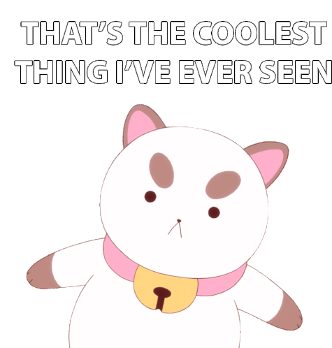 Thats The Coolest Thing Ive Ever Seen Puppycat Sticker