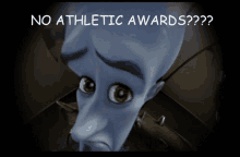 a cartoon character with the words " no athletic awards " above it