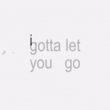 a quote that says `` you 're only the one that 's holding me ''