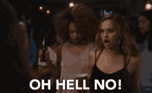 Oh Hell No Life Of The Party GIF - Oh Hell No Hell No Life Of The Party GIFs