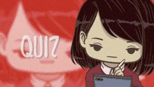a cartoon of a girl holding a tablet and a pen with the word quiz in the background