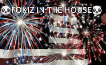 Independence Day Fokiz In The House GIF - Independence Day Fokiz In The House Fire Works GIFs