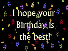 Happy Birthday Best Birthday GIF - Happy Birthday Best Birthday Confetti GIFs