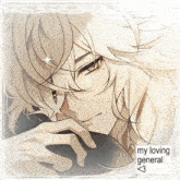 a drawing of a man with the words " my loving general " below him
