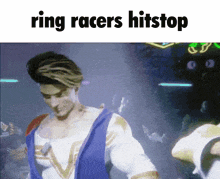 a man is dancing in a video game with the words ring racers hitstop on the bottom