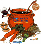 roasted with care is written on a pot with vegetables