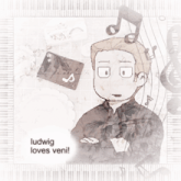 a drawing of a man and a woman with ludwig loves veni written on the bottom