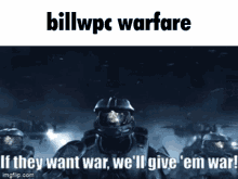 Billwpc Halo GIF - Billwpc Halo War GIFs