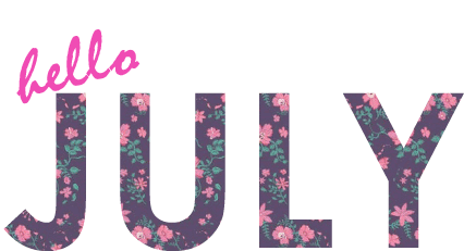 Hello July Sticker - Hello July Flowers Stickers