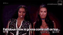 Glow Wwe GIF - Glow Wwe Going To Come Out On Top GIFs
