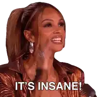 a woman says it 's insane in front of a white background