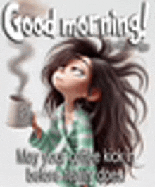 a cartoon girl is holding a cup of coffee and saying `` good morning '' .