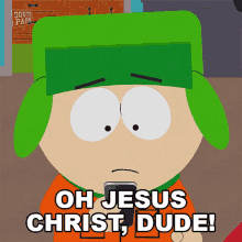 Oh Jesus Christ Dude Kyle Broflovski GIF - Oh Jesus Christ Dude Kyle Broflovski South Park GIFs