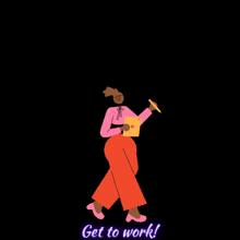 Get To Work GIF - Get To Work GIFs