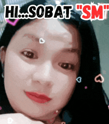 a picture of a woman with the words hi sobat sm written on it