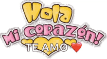 Hola Mi Corazon Te Amo Heart GIF