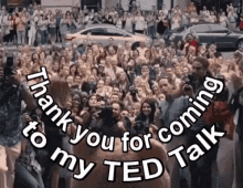 Thank You For Coming To My Ted Talk Thanks For Coming To My Ted GIF - Thank You For Coming To My Ted Talk Thank You For Coming To My Ted Thanks For Coming To My Ted GIFs